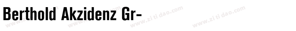 Berthold Akzidenz Gr字体转换